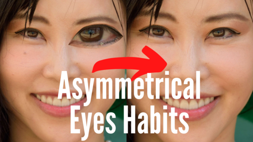 7 Bad Habits That Cause Asymmetrical Eyes Face Yoga Koko Face Yoga