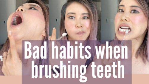 Stop bad habits when brushing teeth