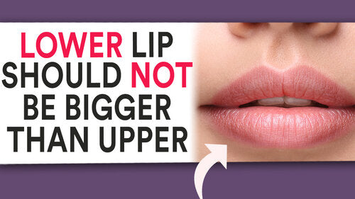 Thumbnail for 'Lower Lip Should NOT Be Bigger Than Upper Lip', discussing ideal lip proportions and techniques to achieve balance between the upper and lower lips