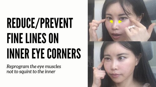 Reduce/Prevent Fine Tiny Lines At The Inner Corners Of The Eyes By Reprogramming Squinting Muscles