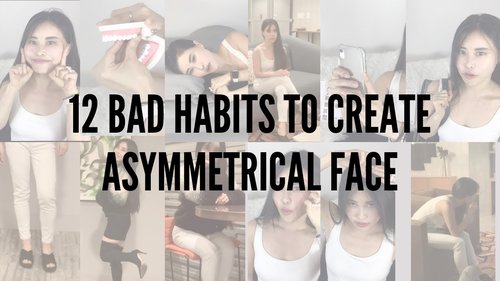 12 Bad Habits To Cause Asymmetrical Face