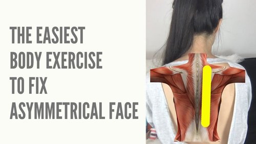 Thumbnail of a best body exercise to fix asymmetrical face muscles. Image showing a woman demonstrating an easy posture correction exercise for facial symmetry with an anatomical diagram of back muscles.