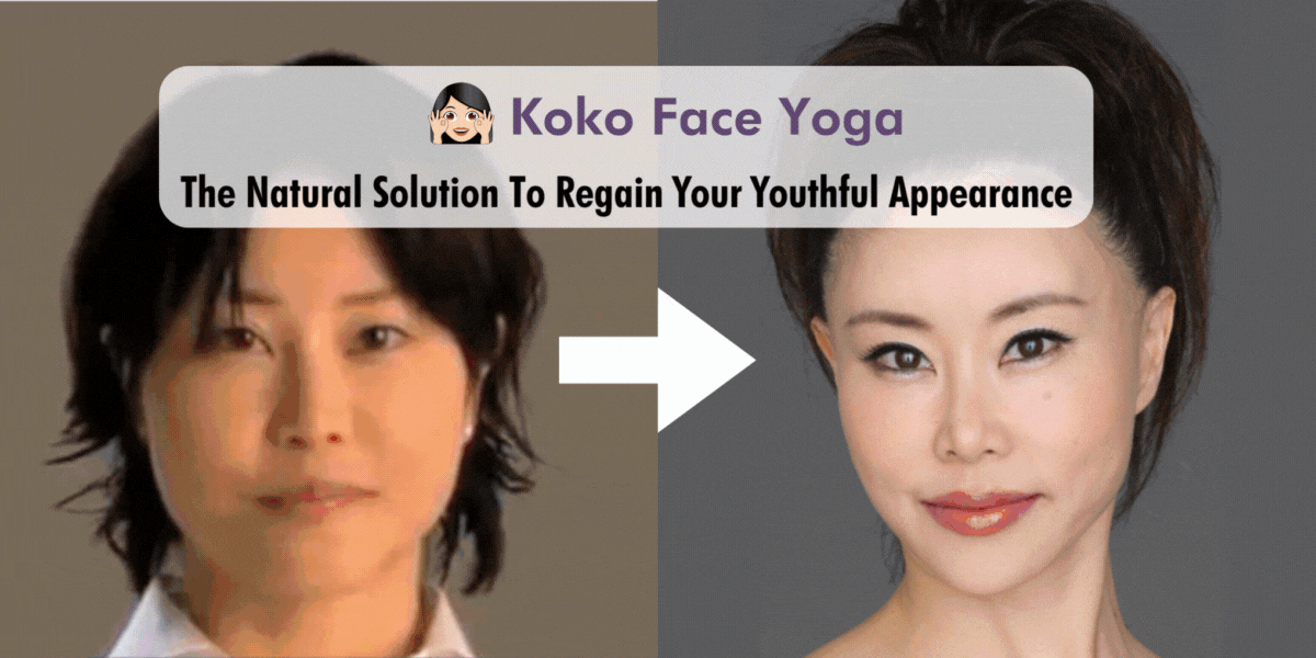Comparative image showing 'Before and After' results of practicing Koko Face Yoga, illustrating the transformative effects on facial tone and structure through dedicated exercises-5